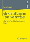 Cover: Gleichstellung im Feuerwehrwesen - Springer VS