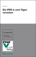 Cover: Die IFRS in zwei Tagen verstehen - NWV im Verlag &Ouml;sterreich GmbH