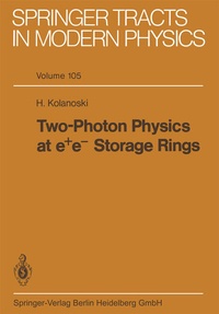 Enlarge image Cover: Two-Photon Physics at e+ e- Storage Rings - Springer