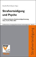 Cover: Strafverteidigung und Psyche - NWV im Verlag &Ouml;sterreich GmbH