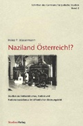 Cover: Naziland &Ouml;sterreich!? - Studien Verlag