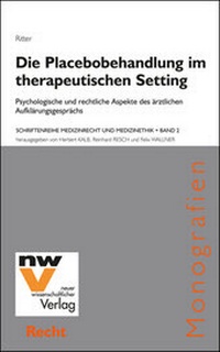 Abbildung von: Die Placebobehandlung im therapeutischen Setting - NWV im Verlag Österreich GmbH