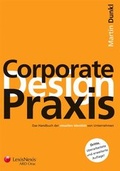 Cover: Corporate Design Praxis - LexisNexis Verlag ARD ORAC GmbH