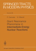 Cover: Giant Resonance Phenomena in Intermediate Energy Nuclear Reactions - Springer