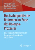 Cover: Hochschulpolitische Reformen im Zuge des Bologna-Prozesses - Springer VS