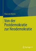 Cover: Von der Postdemokratie zur Neodemokratie - Springer VS