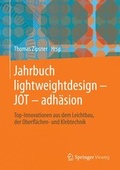 Cover: Jahrbuch lightweightdesign - JOT - adh&auml;sion - Springer Vieweg