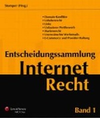 Enlarge image Cover: Entscheidungssammlung Internet-Recht - LexisNexis Verlag ARD ORAC GmbH