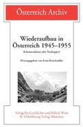 Cover: Wiederaufbau in &Ouml;sterreich 1945-1955 - B&ouml;hlau