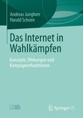 Cover: Das Internet in Wahlk&auml;mpfen - Springer VS