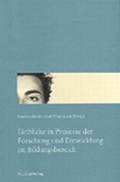 Cover: Einblicke in Prozesse der Forschung und Entwicklung im Bildungsbereich - Studien Verlag