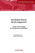 Cover: Ein Dichter-Kanon f&uuml;r die Gegenwart! - Studien Verlag