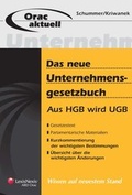 Cover: Das neue Unternehmensgesetzbuch - LexisNexis Verlag ARD ORAC GmbH