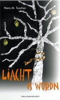 Cover: Liacht is wurdn - Heyn