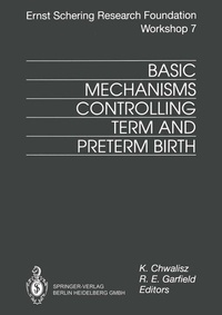 Abbildung von: Basic Mechanisms Controlling Term and Preterm Birth - Springer