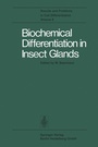 Cover: Biochemical Differentiation in Insect Glands - Springer