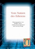 Cover: Vom Nutzen des Edierens - B&ouml;hlau