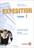 Cover: Expedition Lesen 1. F&auml;cher&uuml;bergreifendes Arbeiten mit Texten. Kopiervorlagen f&uuml;r 9- bis 12-J&auml;hrige - Westermann Dorner GmbH