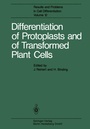 Cover: Differentiation of Protoplasts and of Transformed Plant Cells - Springer