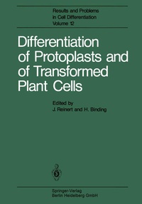 Enlarge image Cover: Differentiation of Protoplasts and of Transformed Plant Cells - Springer