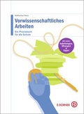Cover: Vorwissenschaftliches Arbeiten - Westermann Dorner GmbH