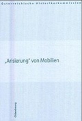 Cover: Arisierung von Mobilien - B&ouml;hlau