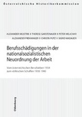 Cover: Berufssch&auml;digungen in der nationalsozialistischen Neuordnung der Arbeit - B&ouml;hlau