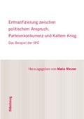 Cover: Entnazifizierung zwischen politischem Anspruch, Parteienkonkurrenz und Kaltem Krieg - B&ouml;hlau