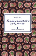 Cover: La cuisine autrichienne en 99 recettes - Heyn