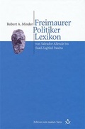 Cover: Freimaurer Politiker Lexikon - Studien Verlag
