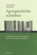 Cover: Agrargeschichte schreiben - Studien Verlag