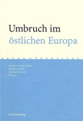 Cover: Umbruch im &ouml;stlichen Europa - Studien Verlag