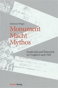 Abbildung von: Monument - Macht - Mythos - Studien Verlag