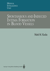 Enlarge image Cover: Spontaneous and Induced Intima Formation in Blood Vessels - Springer