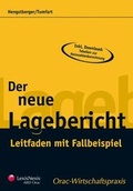 Cover: Der neue Lagebericht - LexisNexis Verlag ARD ORAC GmbH