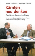 Cover: K&auml;rnten neu denken - Heyn
