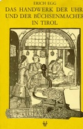 Cover: Das Handwerk der Uhr- und B&uuml;chsenmacher in Tirol - Universit&auml;tsverlag Wagner