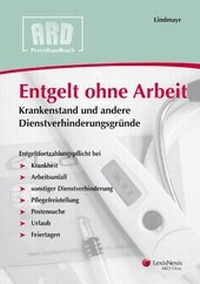 Enlarge image Cover: Entgelt ohne Arbeit - LexisNexis Verlag ARD ORAC GmbH