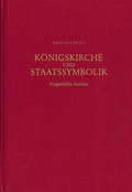Cover: K&ouml;nigskirche und Staatssymbolik - Universit&auml;tsverlag Wagner