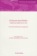 Cover: Ich kannte den M&ouml;rder, wu&szlig;te nur nicht wer er war... - Studien Verlag