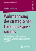 Cover: Wahrnehmung des strategischen Handlungsspielraumes - Springer VS