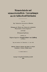 Abbildung von: Wärmetechnische und wärmewirtschaftliche Untersuchungen aus der Sulfitzellstoff-Fabrikation - Springer