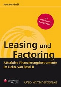 Enlarge image Cover: Leasing und Factoring - LexisNexis Verlag ARD ORAC GmbH