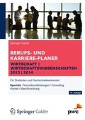 Cover: Berufs- und Karriere-Planer Wirtschaft I Wirtschaftswissenschaften 2013 I 2014 - Springer Gabler