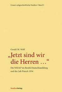 Abbildung von: Jetzt sind wir die Herren ... - Studien Verlag