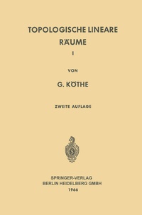 Enlarge image Cover: Topologische Lineare Räume I - Springer