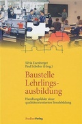 Cover: Baustelle Lehrlingsausbildung - Studien Verlag
