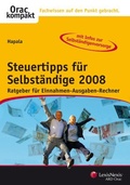 Cover: Steuertipps f&uuml;r Selbst&auml;ndige 2008 - LexisNexis Verlag ARD ORAC GmbH