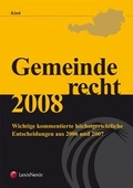 Cover: Gemeinderecht 2008 - LexisNexis Verlag ARD ORAC GmbH