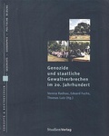 Cover: Genozide und staatliche Gewaltverbrechen im 20. Jahrhundert - Studien Verlag